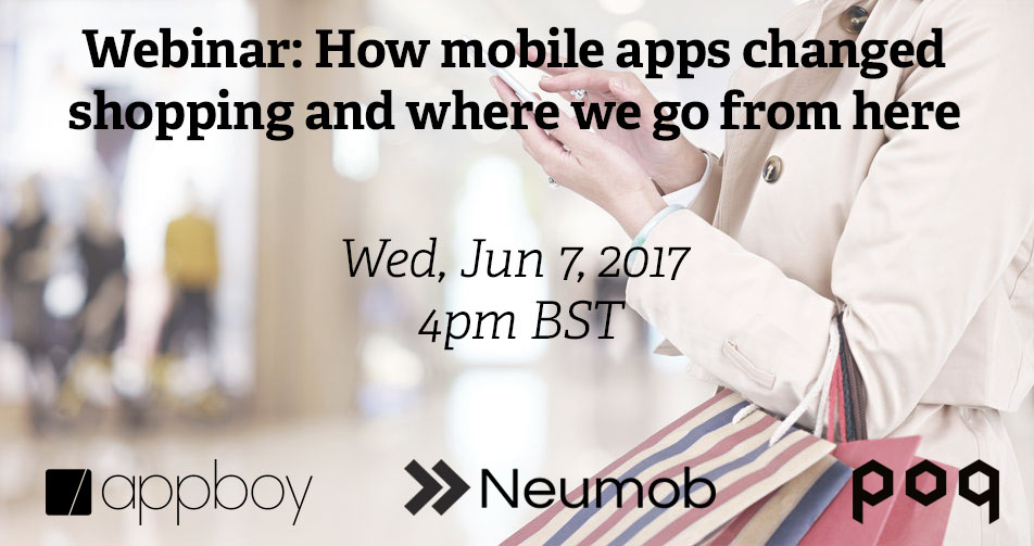 Webinar: How mobile apps changed shopping and where to go from here